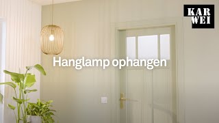 KARWEI  Hanglamp ophangen [upl. by Anum]