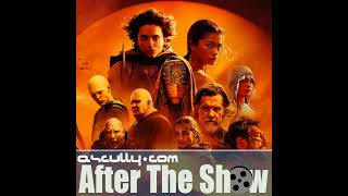 After The Show 839  Dune Part 2 Review [upl. by Lagas108]