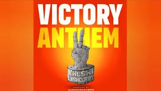 VICTORY ANTHEM Khushi× lashcurry prodby AudiocrackerrBeatz1 Official Audio [upl. by Krystalle972]