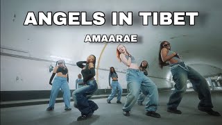 AMAARAE  ANGELS IN TIBET  PROJECT ORIGINAL CHOREO by ME amaarae angelsintibet [upl. by Edgell]