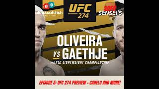 5 SOFA SENSEIS  UFC274 PREVIEW  CANELO V BIVOL KATIE TAYLOR AND MORE [upl. by Nedmac]