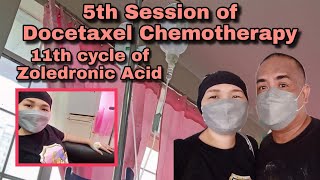 5th session of Docetaxel Chemotherapy 11th cycle of Zoledronic AcidRonelyn Ahito [upl. by Avera736]