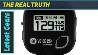 GOLFBUDDY Voice 2S Talking GPS Rangefinder The Best Golf Companion for Precision and [upl. by Beryl]