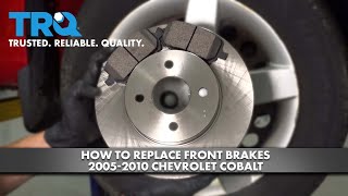 How to Replace Front Brakes 20052010 Chevrolet Cobalt [upl. by Burtis]