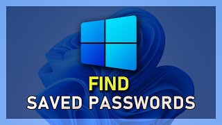 How To Find Saved Passwords on Windows 11 [upl. by Unders]