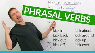 Learn 8 KICK Phrasal Verbs in English quotkick backquot quotkick outquot quotkick upquot [upl. by Jaquith601]