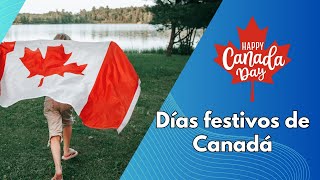 Días festivos de Canadá [upl. by Eltotsira408]