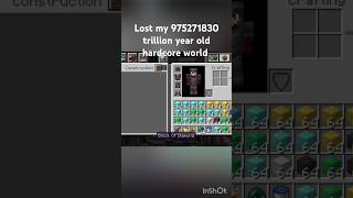 Lost my trillion years old world💀minecraft youtubeshorts gaming memes [upl. by Atinuj161]