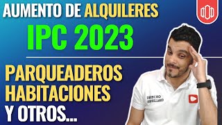 IPC 2023 Incremento de Arrendamientos en Colombia ipc2023 DerechoInmobiliario ​ [upl. by Rabassa]