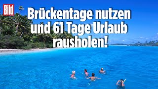 Urlaubstage günstig legen Taktisch Freinehmen und die freien Tage verdoppeln [upl. by Gnehc652]