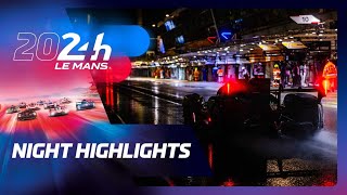 24 Heures du Mans 2024  NIGHT HIGHLIGHTS [upl. by Jermaine]