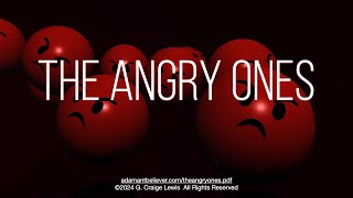 The Angry Ones  A Message By G Craige Lewis of EX Ministries [upl. by Frayda]