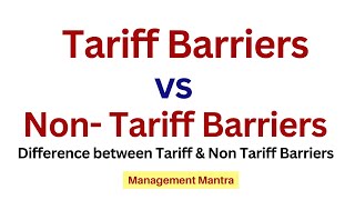 Difference between Tariff amp Non Tariff Barriers [upl. by Nuawaj]