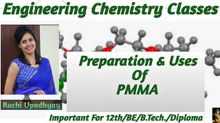 Preparation And Uses Of PMMA [upl. by Pickar]