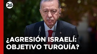 Erdogan argumentó que “la agresión israelí también tiene como objetivo Turquía” [upl. by Asilanom]