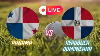 🔴 En vivo 🔴 Panamá vs Rep Dominicana ⚾ Panamericanos 2023 [upl. by Leelah508]