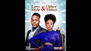 LOVESTYLE AND OTHER THINGSMICHAEL DAPPABAMBAM OLAWUNMI⁠OmoniOboliTv shorts latest 2024 movie [upl. by Osnofla]