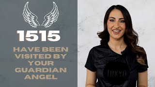 1515 ANGEL NUMBER  Have Been Visited By Your Guardian Angel [upl. by Nossah]