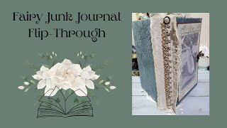 Fairy Junk Journal FlipThrough [upl. by Blackmun47]