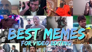 Top 35 Memes Best Memes for Video Editing PopularIndian Memes Download No Copyright Memes [upl. by Tannenwald]