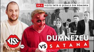 DUMNEZEU vs SATANA Ep3 Vizită intro școala din România [upl. by Nisen49]