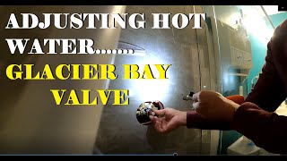 ADJUST HOT WATER FOR GLASER BAY VALVE [upl. by Nyliret]