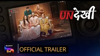 UNDEKHI  Official Trailer  SonyLIV Originals  Streaming Now  Undekhi  10 July  SonyLIV [upl. by Gilberto]