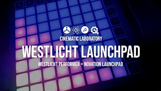 Westlicht Performer  Novation Launchpad [upl. by Lalitta]