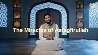 The Miraculous Power of Astagfirullah  Omar Suleiman [upl. by Werd832]