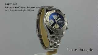 Breitling Aeromarine Chrono Superocean A13340018 Luxusuhr24 Ratenkauf ab 20 EuroMonat [upl. by Zorana205]