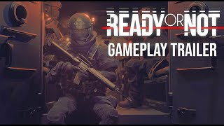 Ready or Not Gameplay  Preorder Trailer [upl. by Aralc314]