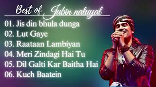 Best Of Jubin Nautiyal 2023  Jubin Nautiyal New Songs  Best Heart Touching Songs [upl. by Valencia]