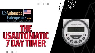 The US Automatic 7 Day Timer A Complete Setup and Overview [upl. by Reade352]