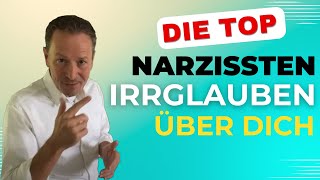 Die GRÖSSTEN Irrglauben eines Narzissten narzisst [upl. by Nyret]