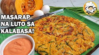 MASARAP AT MALINAMNAM NA LUTO SA KALABASA NA SIGURADONG UULITULITIN MO FT TORTANG KALABASA [upl. by Leiva531]