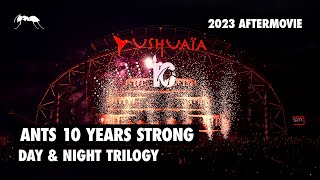 ANTS 10 Years Strong Day amp Night Trilogy  2023 Aftermovie [upl. by Cathe]