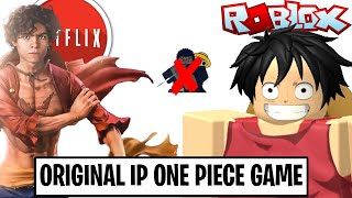 NETFLIX IS MAKING A ONE PIECE ROBLOX ANIME GAME Is This Bad [upl. by Ryley]