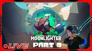 Zelax plays Moonlighter Part 9 [upl. by Orion681]