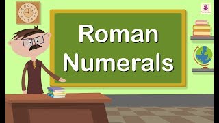 Roman Numerals  Mathematics Grade 5  Periwinkle [upl. by Bish429]