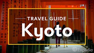 Kyoto Vacation Travel Guide  Expedia [upl. by Nealey526]