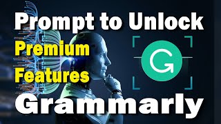 Grammarly Premium Free 2023 with ChatGPT [upl. by Nerot]