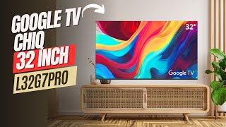 GOOGLE TV TERBARU 32 INCH CHIQ TV  CHIQ L32G7PRO [upl. by Hulbard]