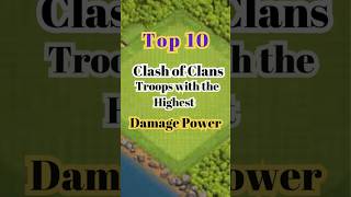 Top 10 Most Powerful DamageDealer Troops in Clash of Clans clashofclans trending trendingshorts [upl. by Alleunam]