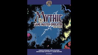 Mythic Game Master Emulator Second Edition guide amp review pt1 Introduction [upl. by Inot]