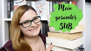 Mein SUB 📚 Ich zeige Euch meinen kompletten SUB  julibuecher [upl. by Franek]