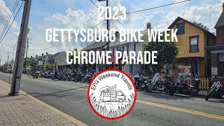 2023 Gettysburg Bike Week Chrome Parade [upl. by Yrrab]