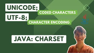 JAVA CharsetUTF8 ✅  Coded Character Set  Unicode 🔥 amp CharacterEncoding Scheme  UTF8 ✏️ [upl. by Enilada]