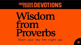 Audacious Devotions  Tuesday 20th August 2024 [upl. by Atteloc97]