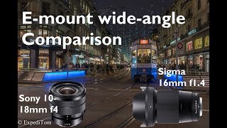 Sigma 16mm f14 vs Sony 1018mm f4  Emount WideAngle Comparison [upl. by Dorise905]