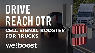 Drive Reach OTR Cell Signal Booster for Trucks  weBoost [upl. by Tengdin]